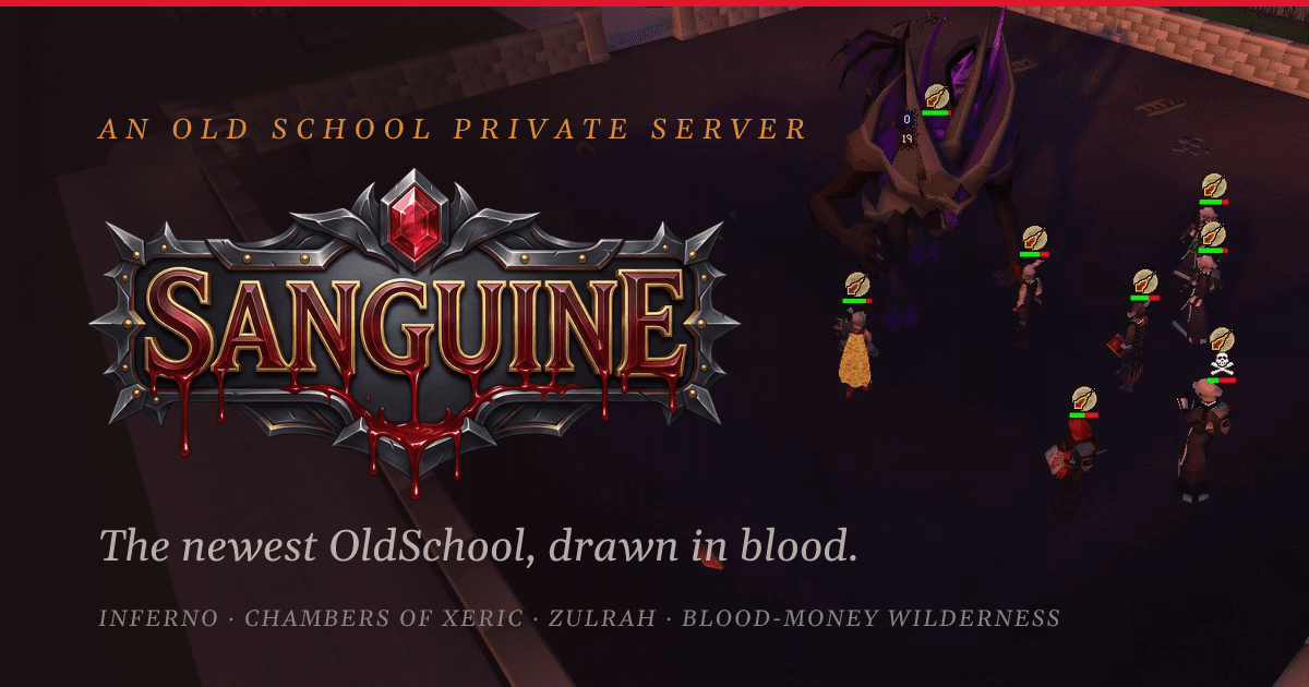 Sanguine - RuneScape Private Server